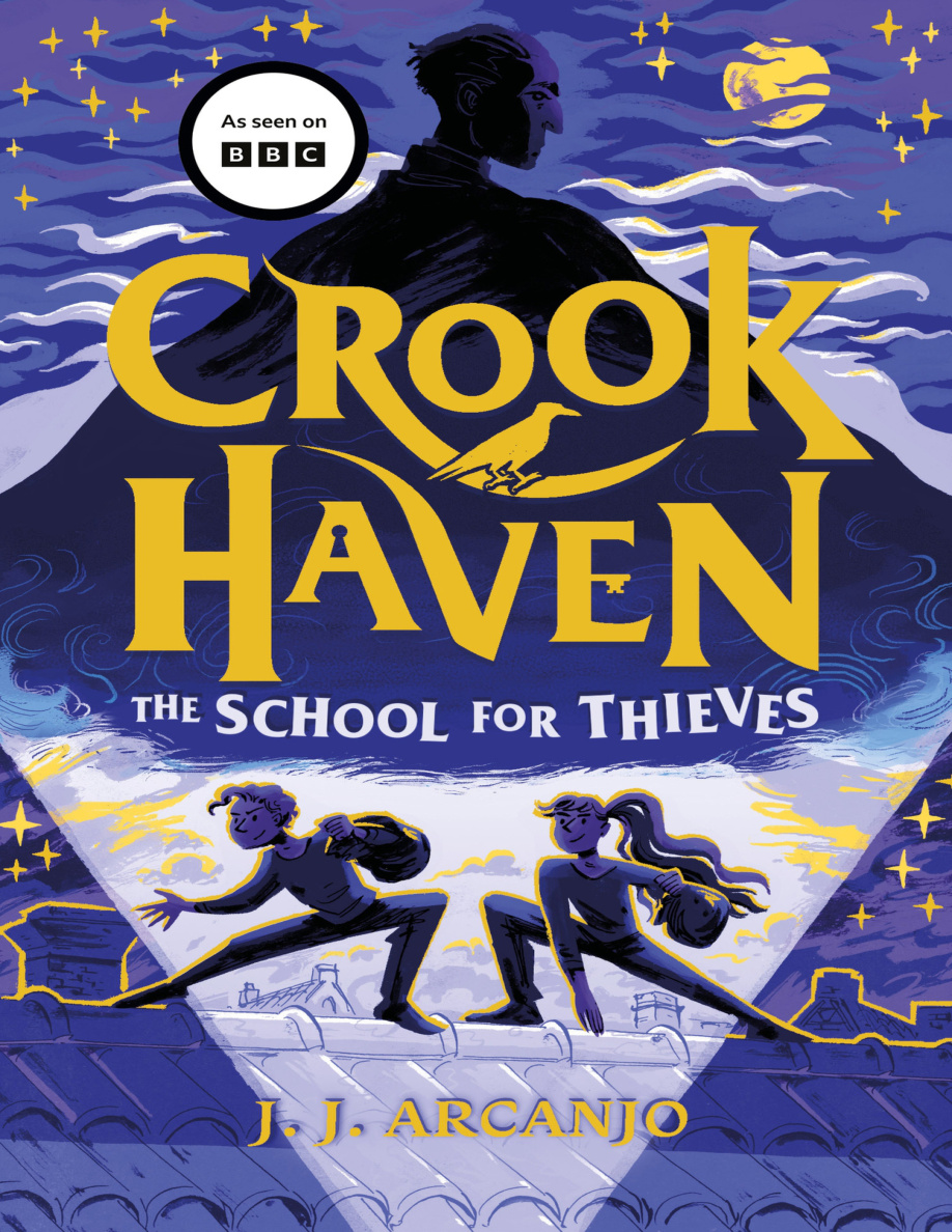Crookhaven The School for Thieves Book 1 jj arcanjo Kitap Kapağı