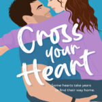 Cross Your Heart Nora Everly Kitap Kapağı