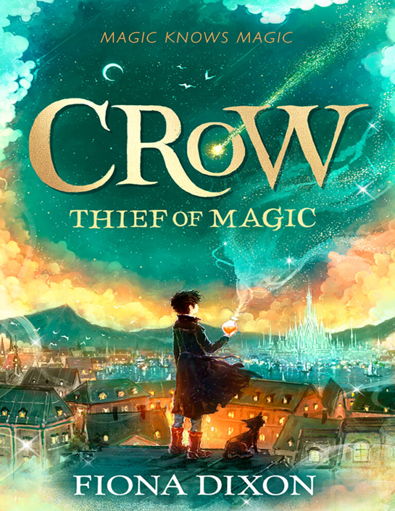 Crow Thief of Magic Fiona Dixon Kitap Kapağı
