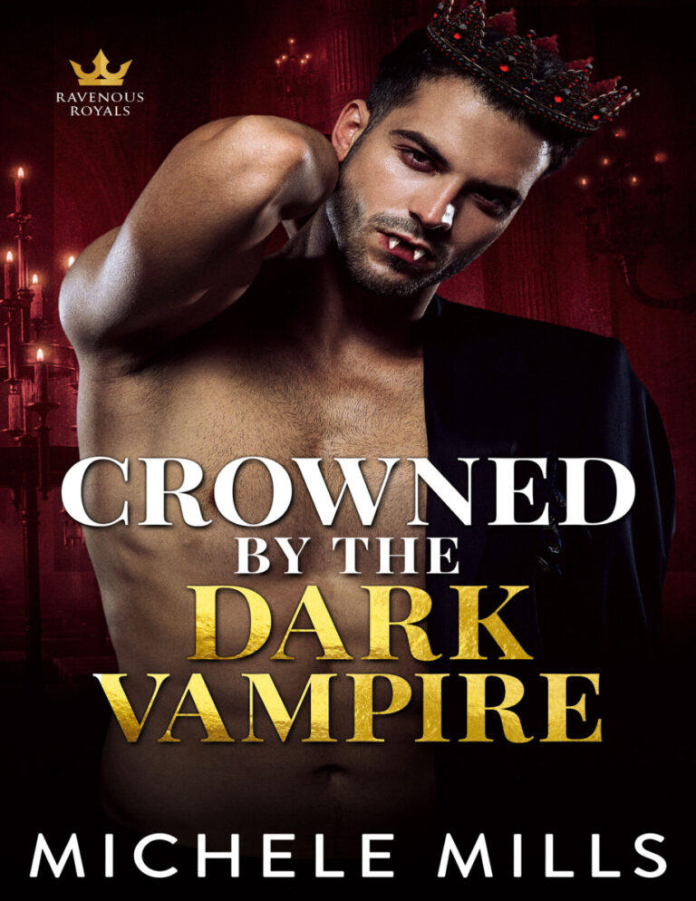 Crowned By the Dark Vampire Michele Mills Kitap Kapağı