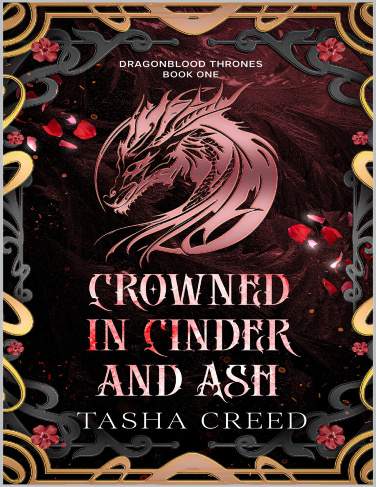 Crowned in Cinder and Ash Dragonblood Thrones Book 1 Tasha creed Kitap Kapağı