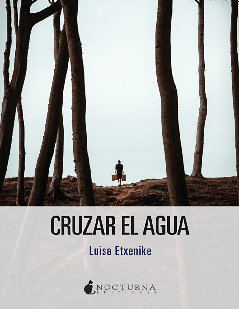 Cruzar el agua Spanish Edition Luisa Etxenike Kitap Kapağı