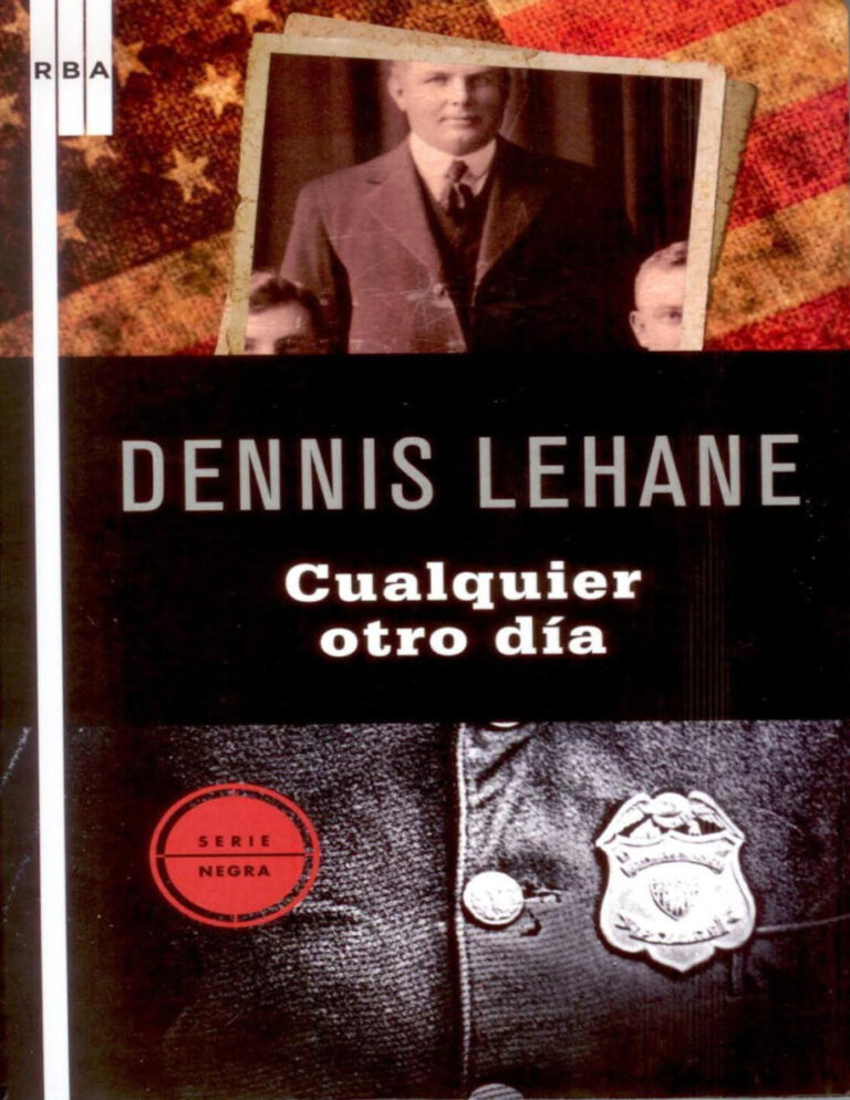Cualquier Otro Dia Dennis Lehane Kitap Kapağı