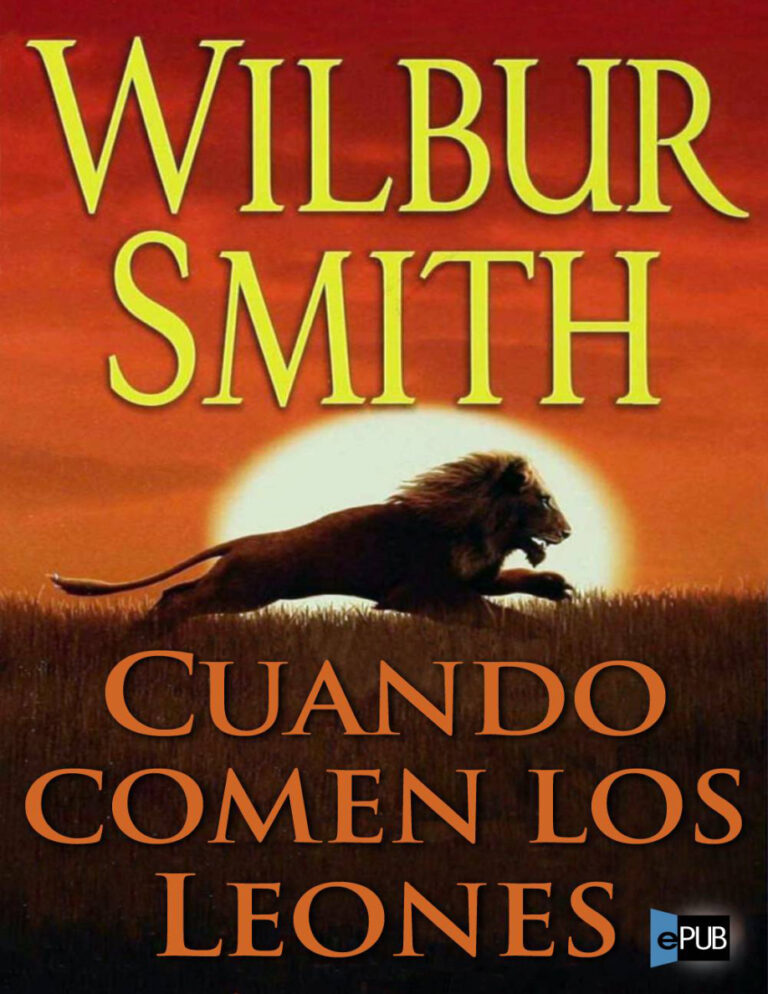 Cuando comen los leones Wilbur Smith Kitap Kapağı