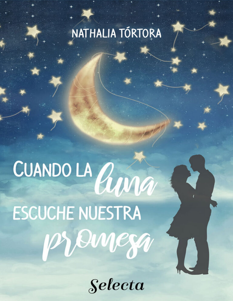 Cuando la luna escuche nuestra promesa Spanish Edition Nathalia Tortora Kitap Kapağı