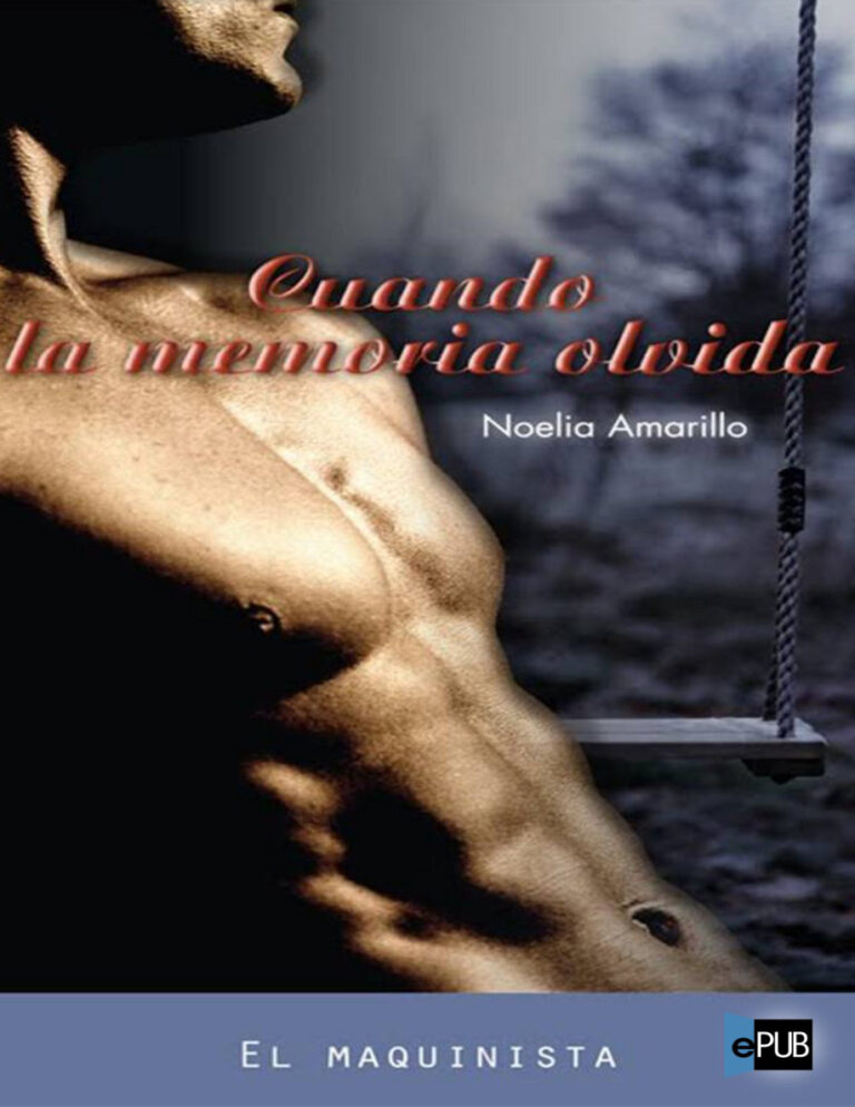 Cuando la memoria olvida Spanish Edition Noelia Amarillo Kitap Kapağı