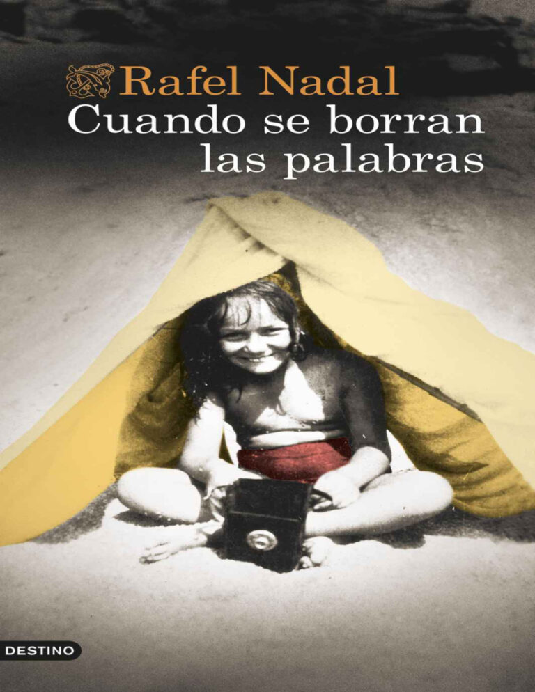 Cuando se borran las palabras Spanish Edition Rafel Nadal Kitap Kapağı