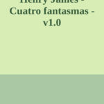 Cuatro fantasmas Spanish Edition Henry James Kitap Kapağı