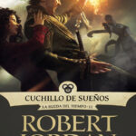 Cuchillo de suenos 1 Spanish Edition Robert Jordan Kitap Kapağı