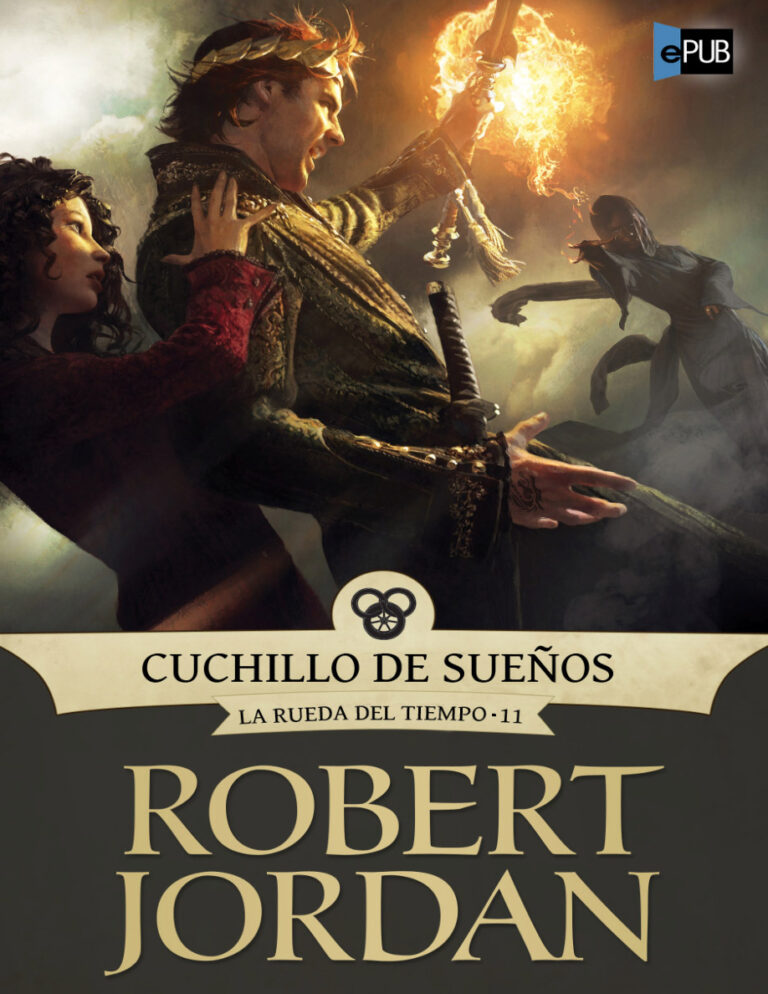 Cuchillo de suenos 1 Spanish Edition Robert Jordan Kitap Kapağı