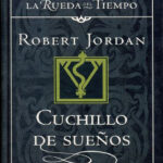 Cuchillo de suenos Spanish Edition Robert Jordan Kitap Kapağı