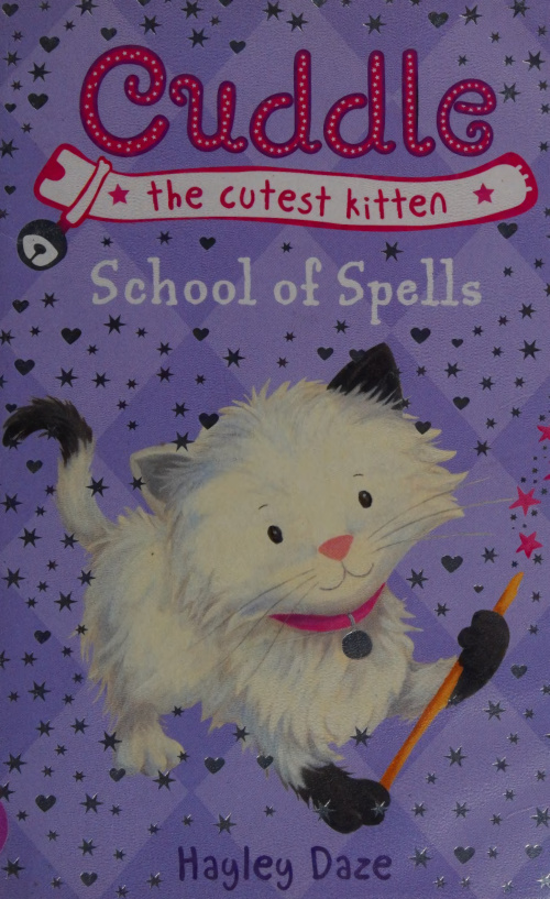 Cuddle the Magic Kitten 4 School of Spells Hayley Daze Kitap Kapağı