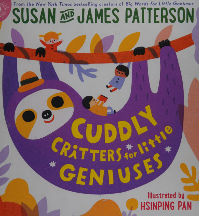 Cuddly Critters for Little Geniuses Patterson Kitap Kapağı