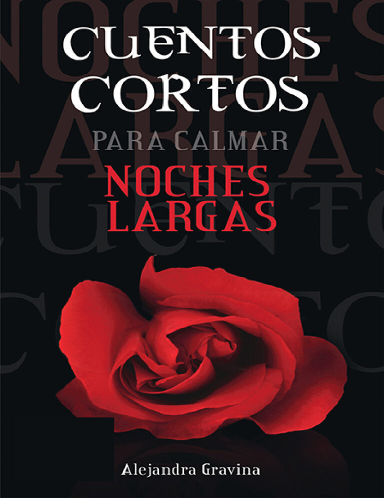 Cuentos Cortos Para Calmar Noches Largas Spanish Edition Alejandra Gravina Kitap Kapağı
