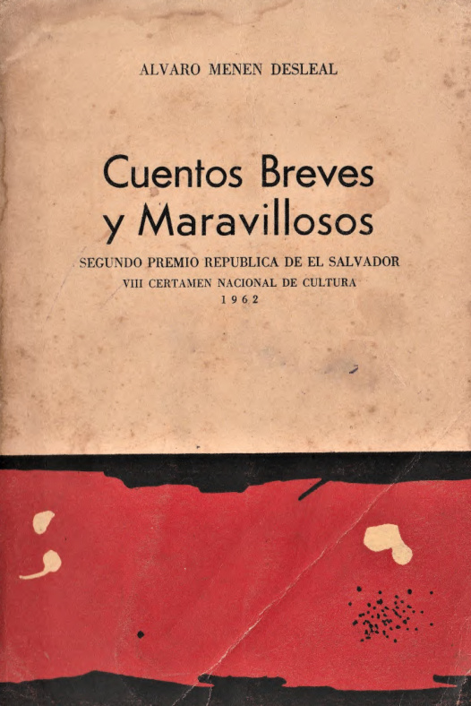 Cuentos breves y maravillosos Spanish Edition Alvaro Menen Desleal Kitap Kapağı