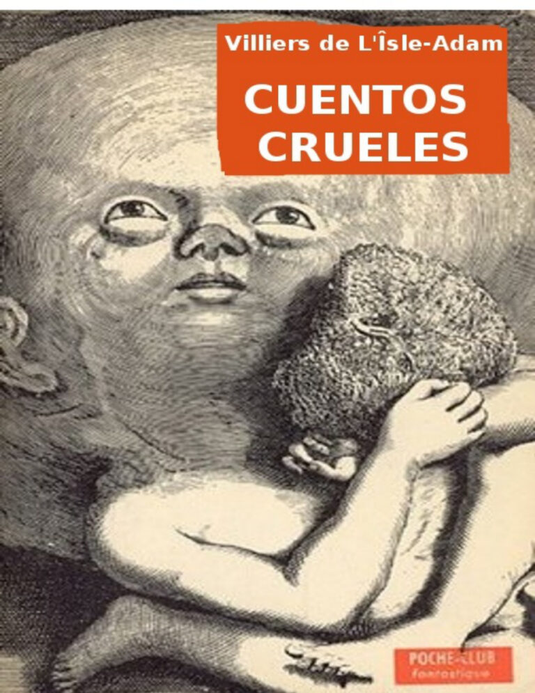 Cuentos crueles Philippe Auguste Villiers de LIsle Adam Kitap Kapağı