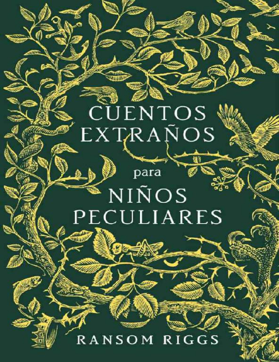 Cuentos extraños para niños peculiares PDF Download