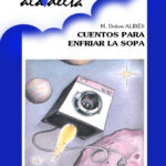 Cuentos para enfriar la sopa Spanish Edition Maria Dolors Alibes Kitap Kapağı