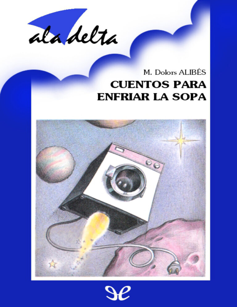 Cuentos para enfriar la sopa Spanish Edition Maria Dolors Alibes Kitap Kapağı