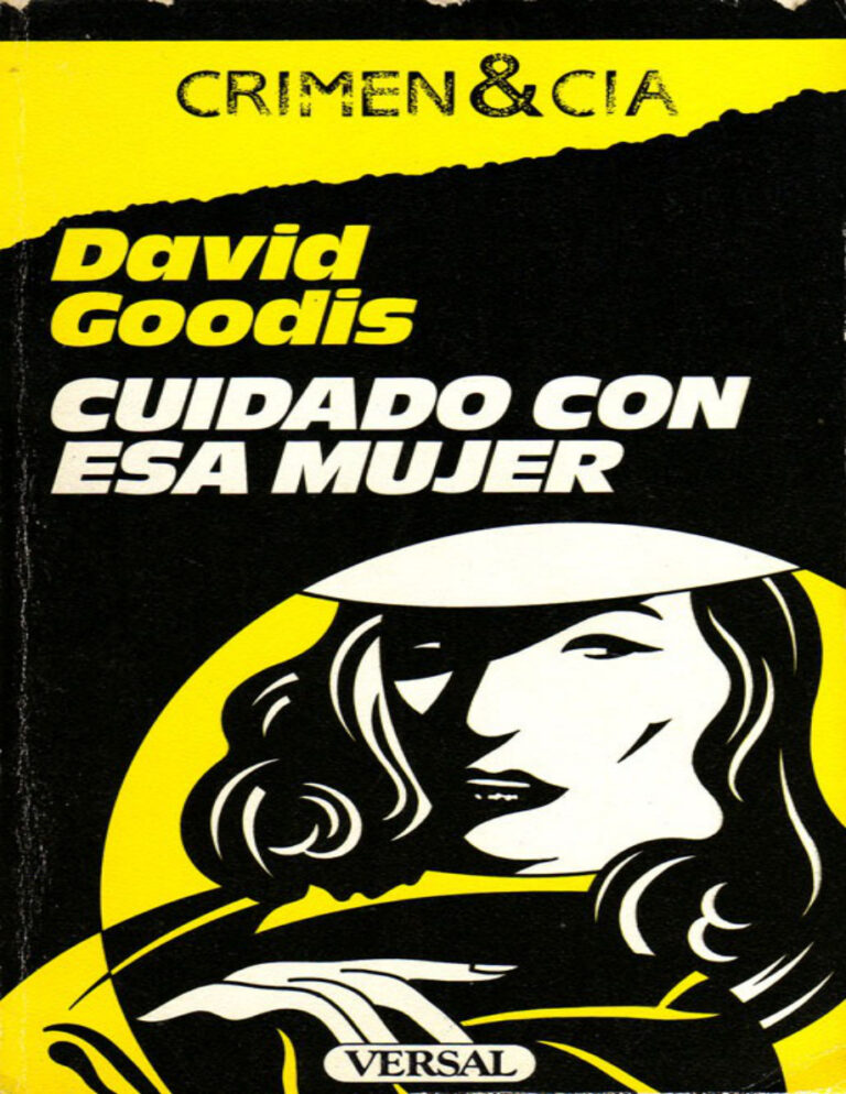 Cuidado con esa mujer David Goodis Kitap Kapağı
