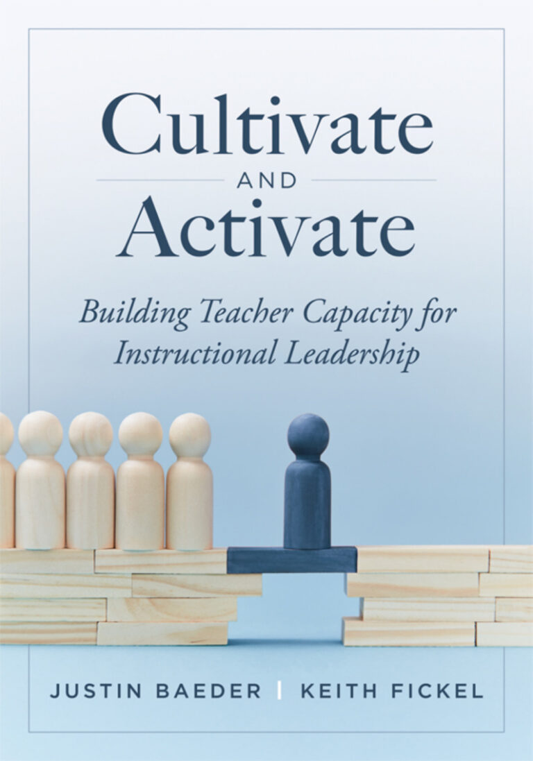 Cultivate and Activate Justin Baeder Keith Fickel Kitap Kapağı