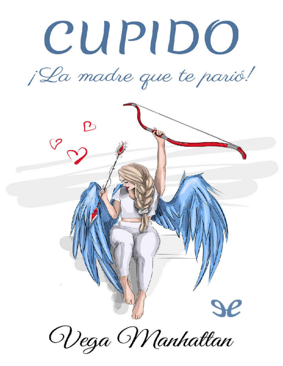 Cupido! La madre que te parió PDF Download