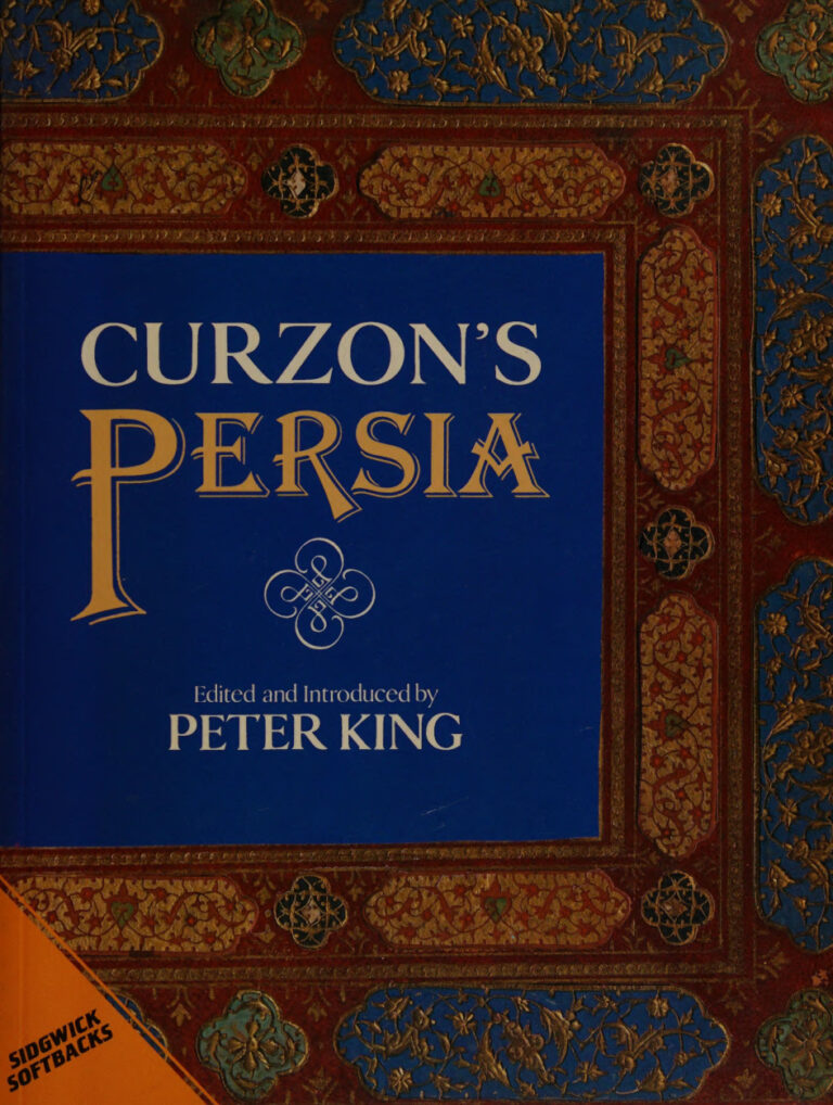 Curzon’s Persia PDF Download – George Curzon