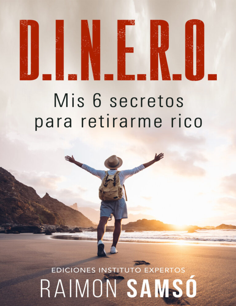 DINERO Mis 6 secretos para retirarme rico Spanish Edition Samso Raimon Kitap Kapağı