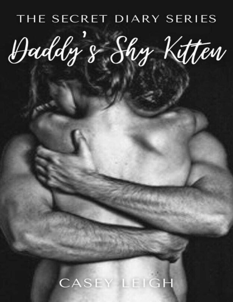 Daddys Shy Kitten The Secret Diary Series Book 1 casey leigh Kitap Kapağı