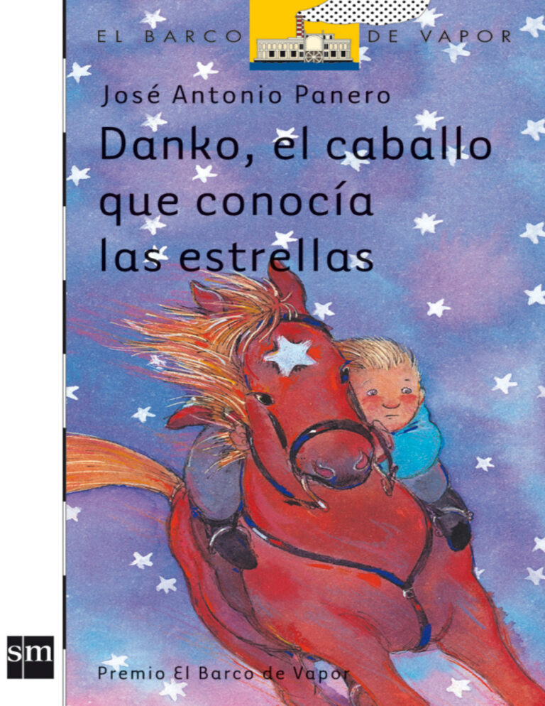 Danko el caballo que conocia las estrellas Spanish Edition Jose Antonio Panero Kitap Kapağı