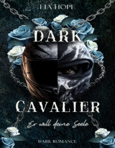 Dark Cavalier Er will deine Seele German Edition Lia Hope Kitap Kapağı