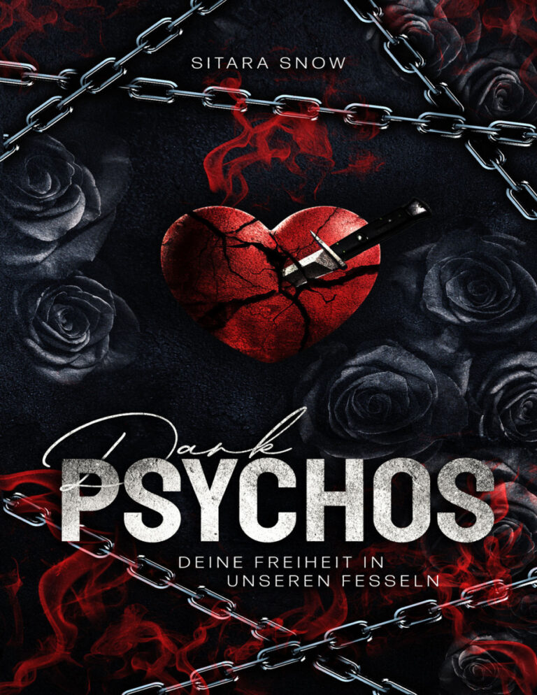Dark Psychos Deine Freiheit In Unseren Fesseln Sitara Snow Kitap Kapağı