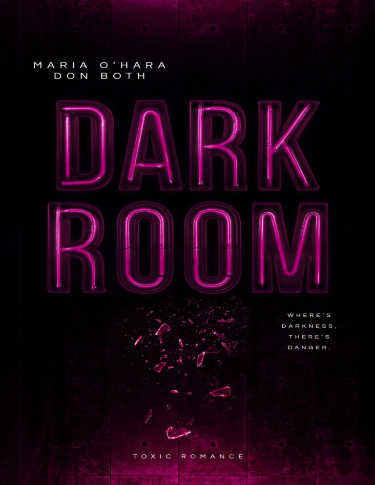 Dark Room Wheres darkness theres dange German Edition Maria OHara Kitap Kapağı