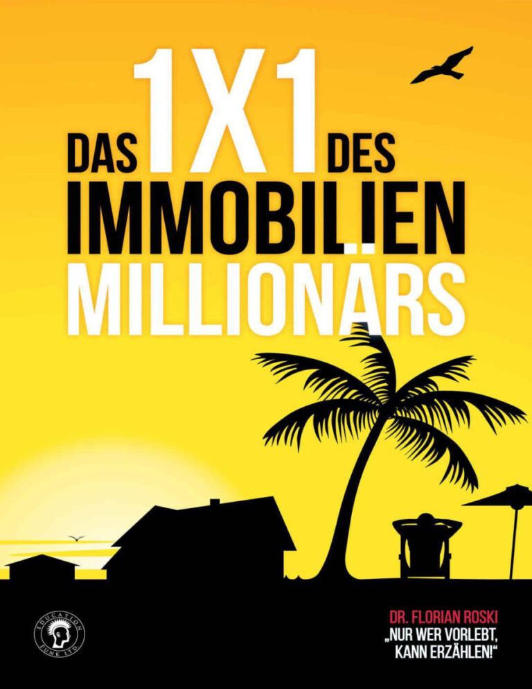 Das 1x1 des Immobilien Millionars German Edition Florian Roski Kitap Kapağı