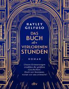 Das Buch der verlorenen Stunden German Edition Hayley Delfuso Kitap Kapağı
