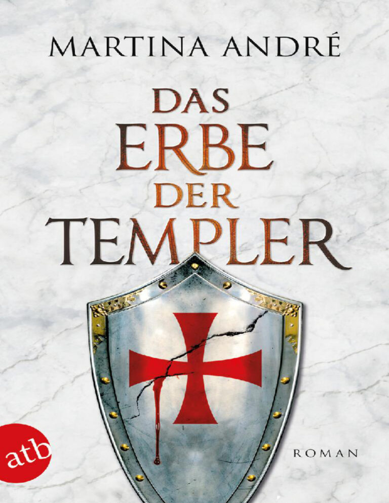 Das Erbe der Templer German Edition Martina Andre Kitap Kapağı
