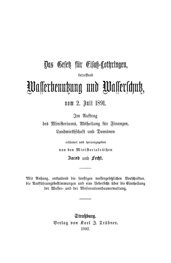 Das Gesetz fur Elsass Lothringen betreffend Wasserbenutzung und Wasserschutz vom 2 Juli 1891 German Edition Jacob Kitap Kapağı