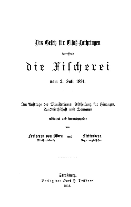 Das Gesetz fur Elsass Lothringen betreffend die Fischerei vom 2 Juli 1891 German Edition Hugo von Bibra Kitap Kapağı