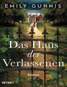 Das Haus der Verlassenen German Edition Emily Gunnis Kitap Kapağı