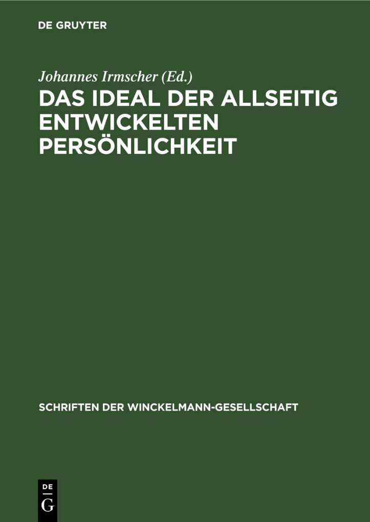 Das Ideal der allseitig entwickelten Personlichkeit German Edition Johannes Irmscher Kitap Kapağı