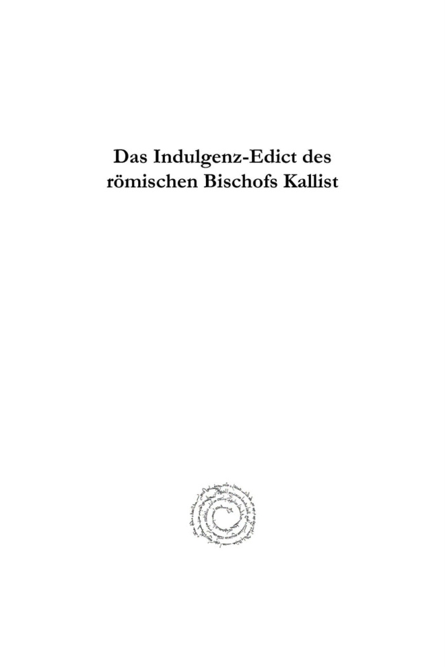 Das Indulgenz Edict des romischen Bischofs Kallist German Edition Ernst Rolffs Kitap Kapağı