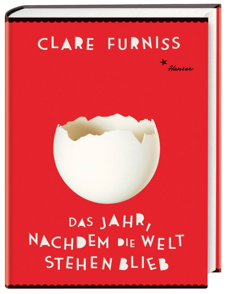 Das Jahr nachdem die Welt stehen blieb German Edition Furniss Clare Kitap Kapağı