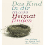 Das Kind in dir muss Heimat finden German Edition Stefanie Stahl Kitap Kapağı