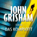 Das Komplott German Edition John Grisham Kitap Kapağı