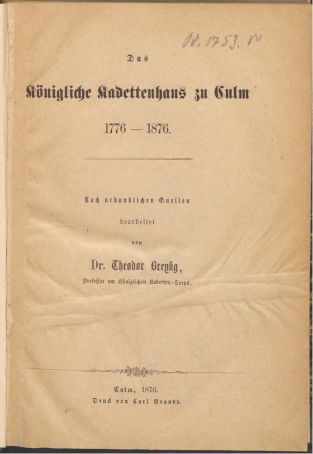 Das Konigliche Kadettenhaus zu Culm 1776 1876 German Edition Theodor Breysig Kitap Kapağı