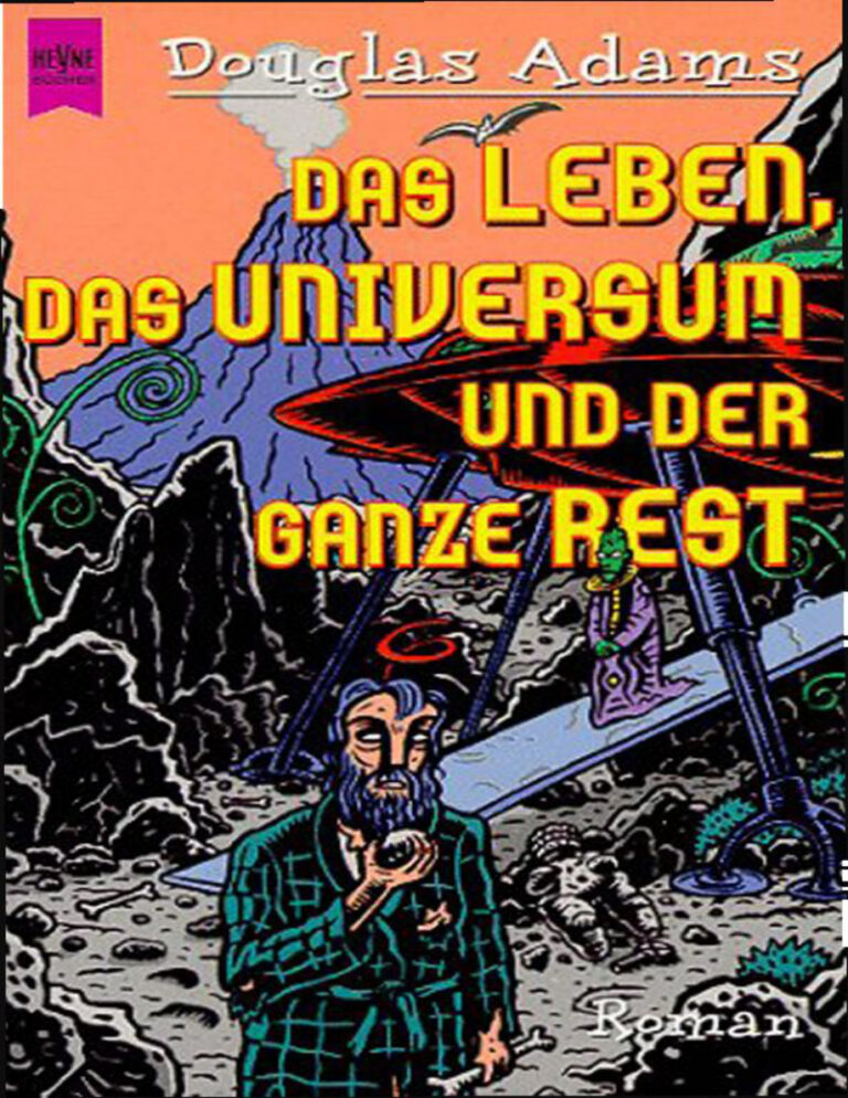 Das Leben das Universum und der ganze Rest Adams Douglas Kitap Kapağı