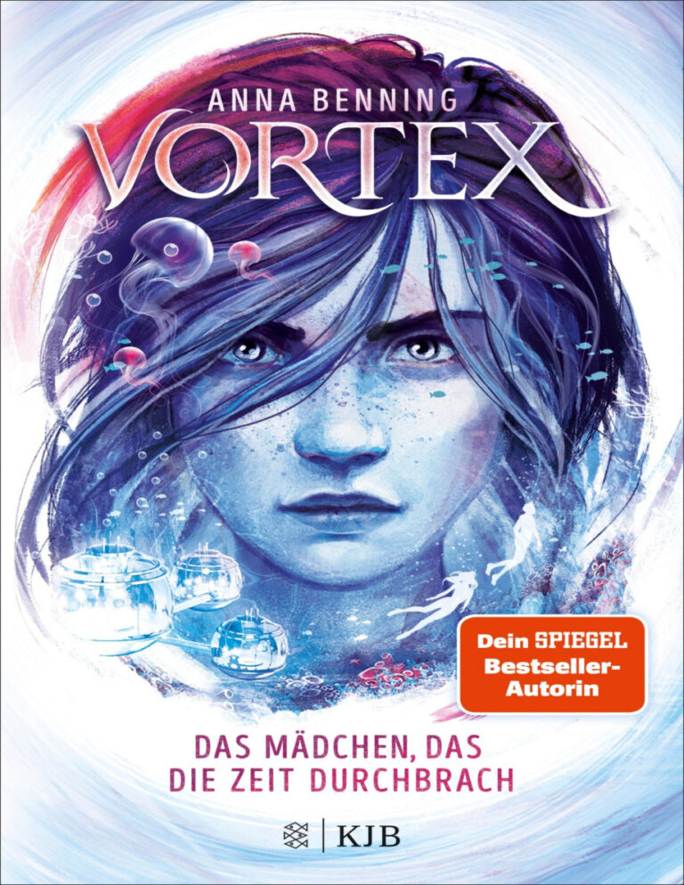 Das Madchen das die Zeit durchbrach Vortex 2 German Edition Anna Benning Kitap Kapağı
