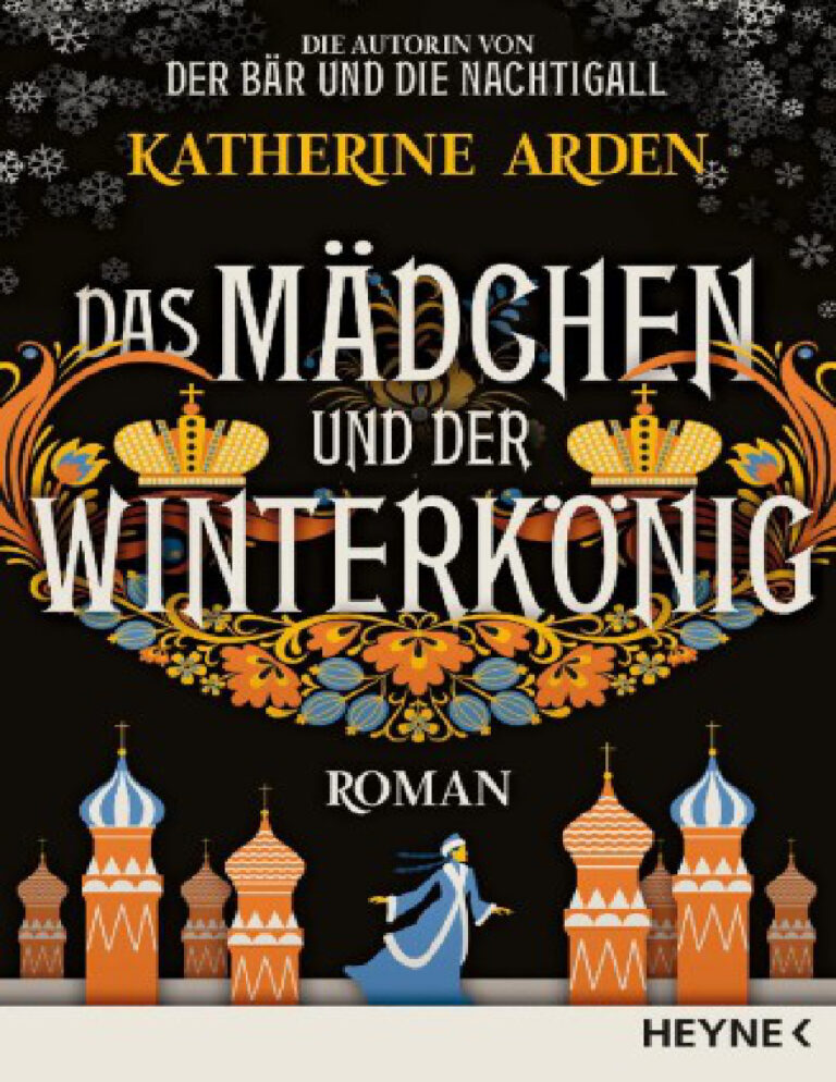 Das Madchen und der Winterkonig German Edition Katherine Arden Kitap Kapağı
