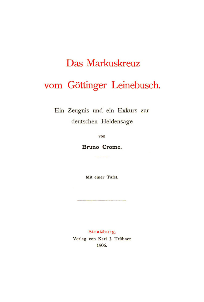 Das Markuskreuz vom Gottinger Leinebusch German Edition Bruno Crome Kitap Kapağı