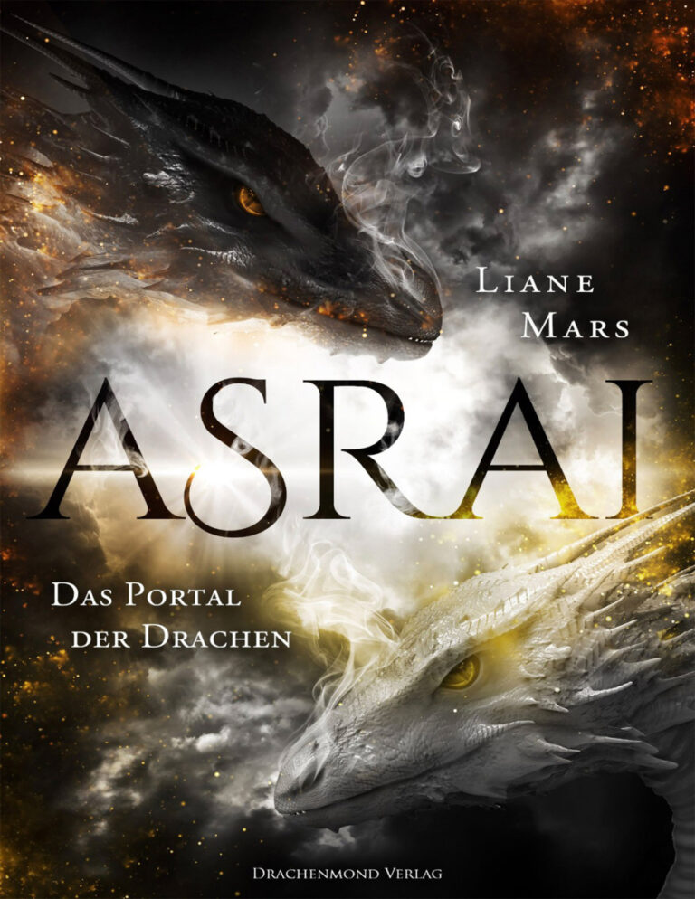 Das Portal der Drachen Asrai 1 German Edition Liane Mars Kitap Kapağı